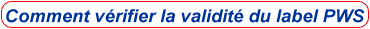 Comment vérifier la validité du label PWS du site visité ?